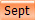 Sept